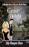 Grave Delight