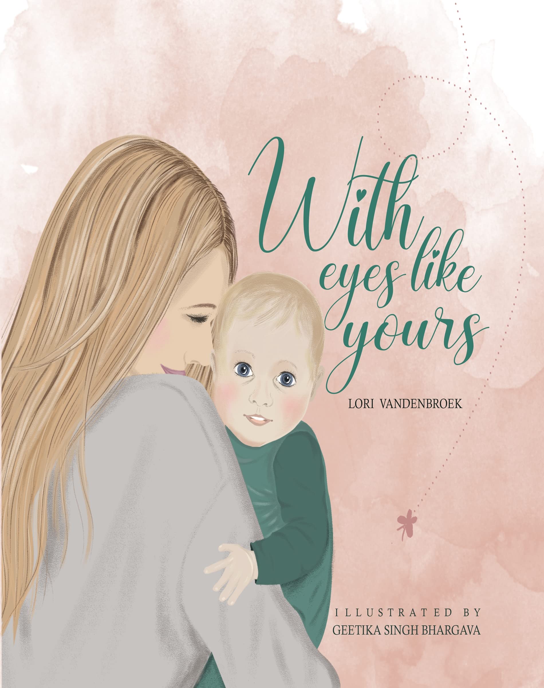 With eyes like yours: A Children's Book with Beautiful Rhymes and Positive Affirmations (Kindle Edition)