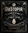 DY5TOPIA: A Field Guide to the Dark Universe of Chet Zar (DY5TOPIA, #1) DY5TOPIA: A Field Guide to the Dark Universe of Chet Zar (DY5TOPIA, #1)