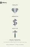 Book cover for Health, Wealth, and the (Real) Gospel: The Prosperity Gospel Meets the Truths of Scripture