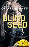 Blind Seed (The Technicians Series Book 8) Blind Seed (The Technicians Series Book 8)
