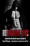 Forbidden Sins (A Tomb of Ashen Tears, #6) Forbidden Sins (A Tomb of Ashen Tears, #6)