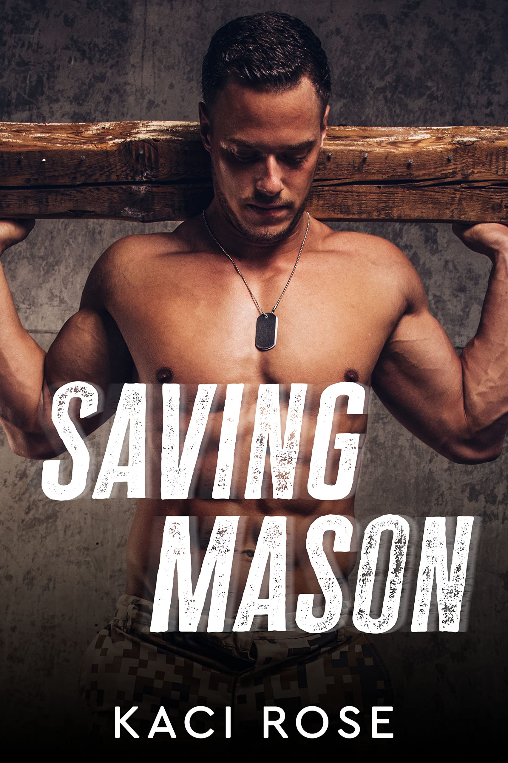 Saving Mason (Oakside Military Heroes #4.5)