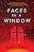 Faces in a Window
