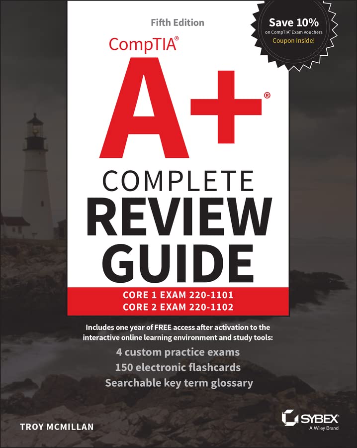 CompTIA A+ Complete Review Guide: Core 1 Exam 220-1101 and Core 2 Exam 220-1102 (Kindle Edition)