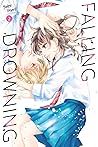 Falling Drowning, Vol. 2 by Yuko Inari