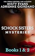 Schock Sisters Box Set: Books 1 & 2