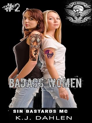 Sin's Bastards MC (Badass Women, #2)