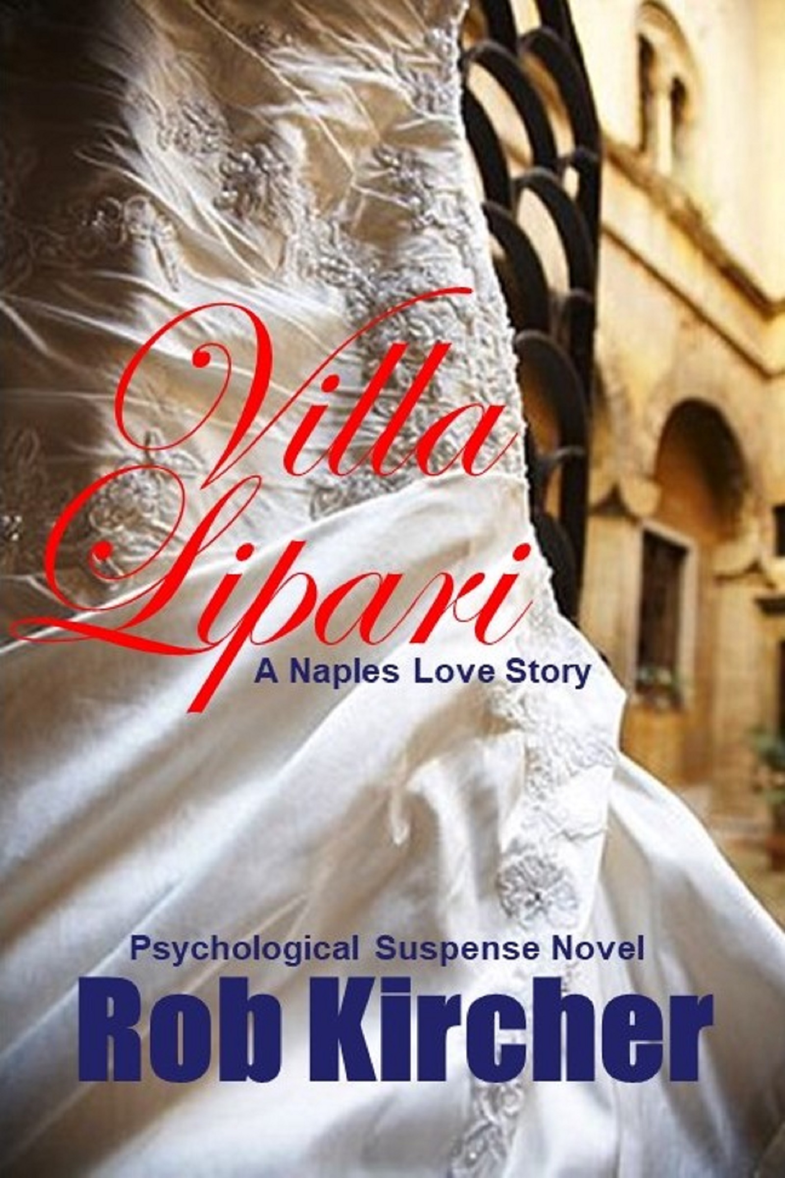 Villa Lipari-A Naples Love Story