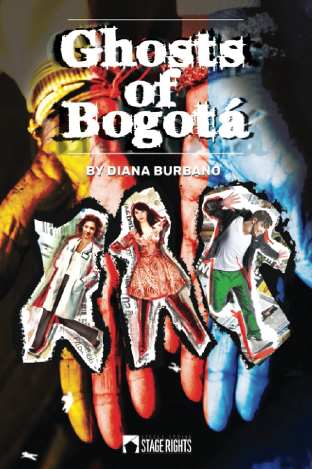 Ghosts of Bogotá (Paperback)