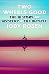 Two Wheels Good: ...