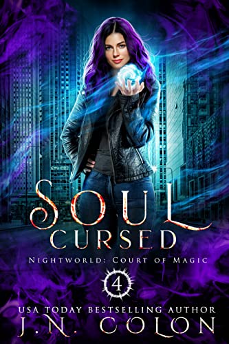 Soul Cursed (Nightworld: Court of Magic 4)