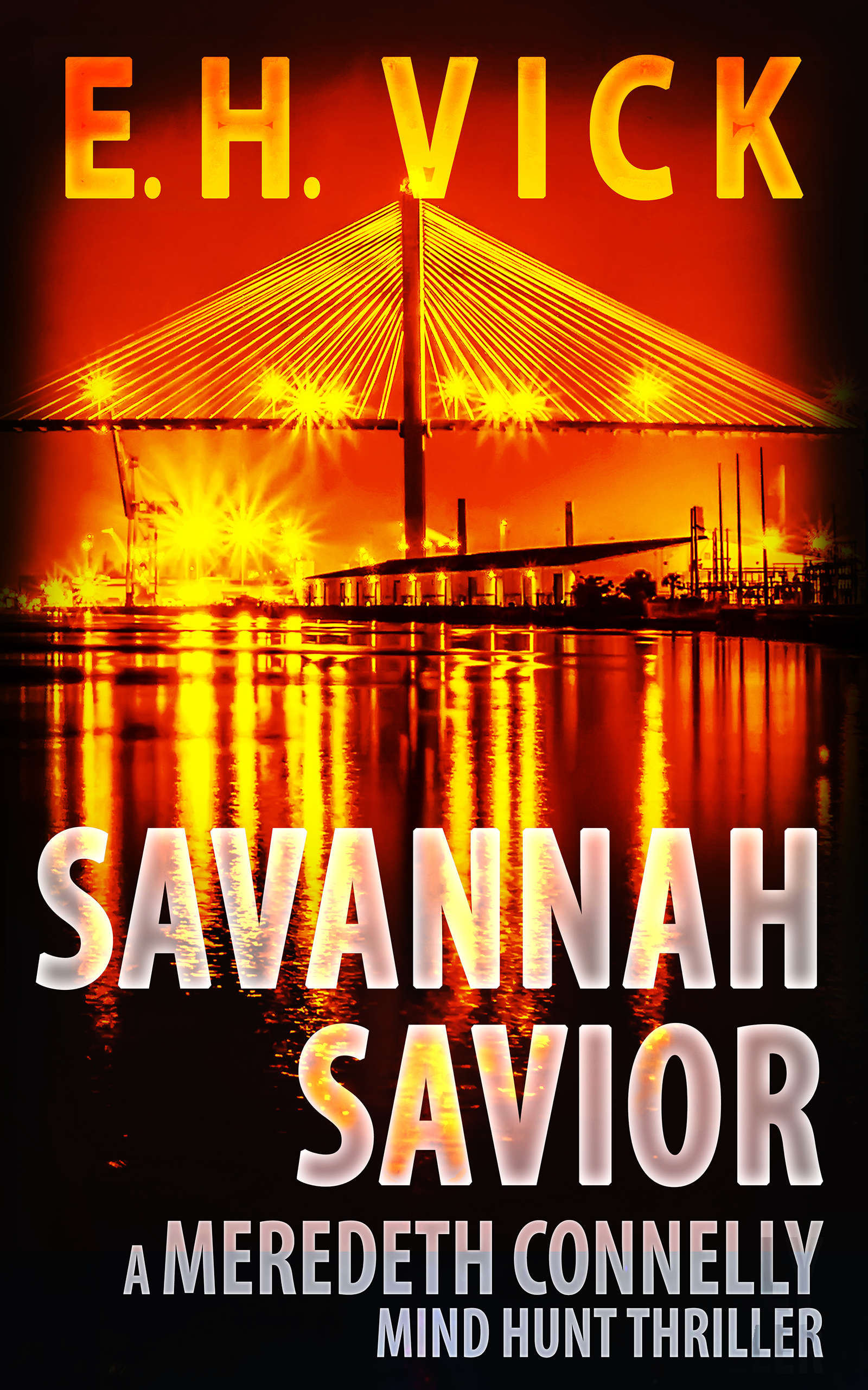 Savannah Savior (Meredeth Connelly Mind Hunt Thrillers)