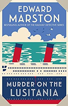 Murder on the Lusitania (Ocean Liner Mysteries #1)