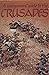 A Wargamers' Guide to the Crusades