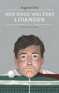 Den unge Walters lidanden (Hardcover)