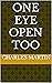 One Eye Open Too by Charles  Martin