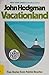 Vacationland: True Stories from Painful Beaches