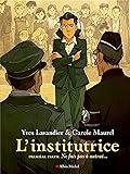 L'Institutrice, Première partie : Ne fais pas à autrui...