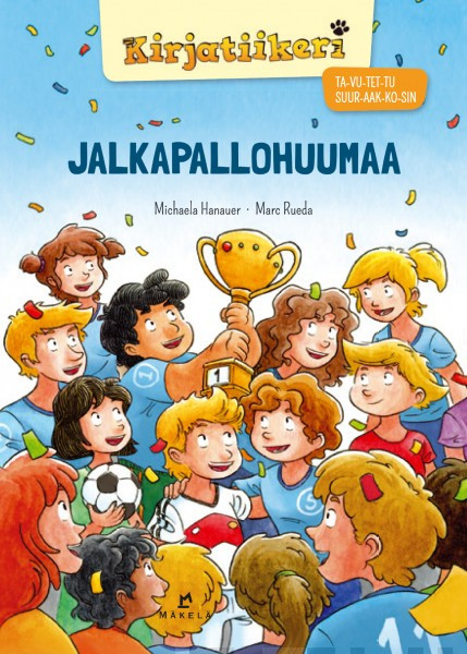Jalkapallohuumaa (Hardcover)