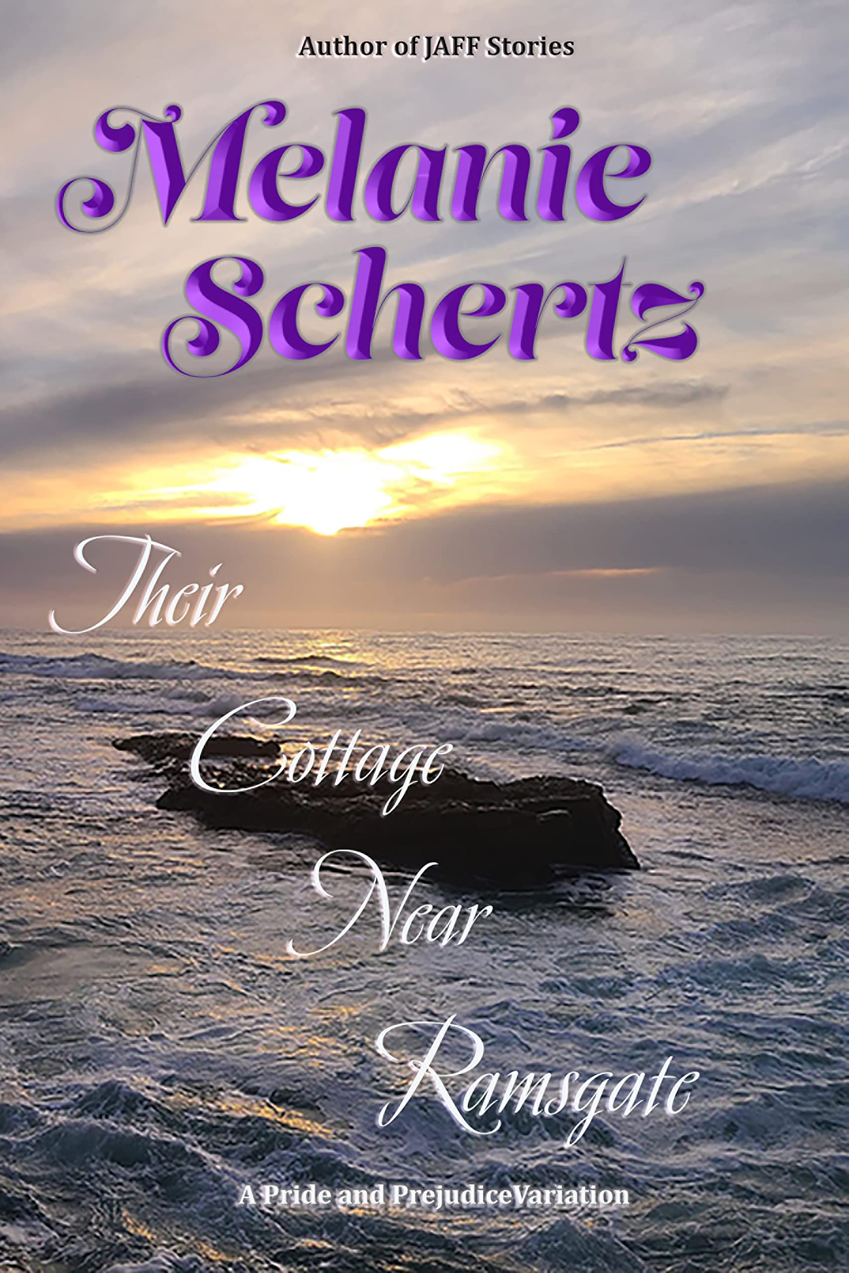 Their Cottage Near Ramsgate, A Pride and Prejudice Variation (Kindle Edition)