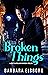 Broken Things (Lost and Fou...