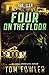 Four on the Floor: A John Tyler Thriller (John Tyler Action Thrillers)