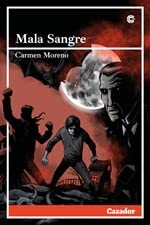 Portada de Mala Sangre, de Carmen Moreno