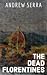 The Dead Florentines