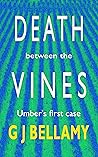 Death between the Vines