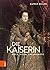Die Kaiserin