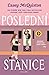 Poslední stanice by Casey McQuiston