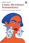Come diventare femminista Come diventare femminista