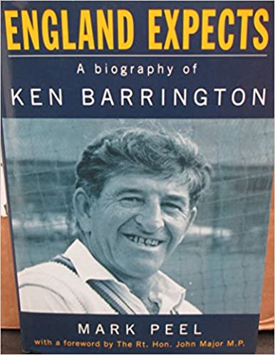 England Expects: A Biography of Ken Barrington (Hardcover)