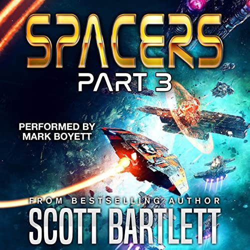 Spacers, Part 3 (Spacers #5-6)