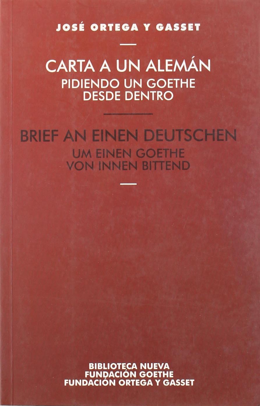 Portada de carta a un alemán: Pidiendo un Goethe desde dentro:, de José Ortega y Gasset