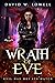 Wrath of Eve: Evil Has Met ...
