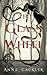 The Glass Wheel by Anna Cackler