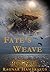 Fate's Weave