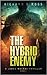 The Hybrid Enemy A James Macrae Thriller - Book 1 (James Macrae Thriller Series) by Richard D. Ross