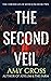 The Second Veil (The Chronicles of Sister June Book 2)