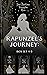 Rapunzel's Journey Books 1-3 (The Journey Series (Fairytales Retold))