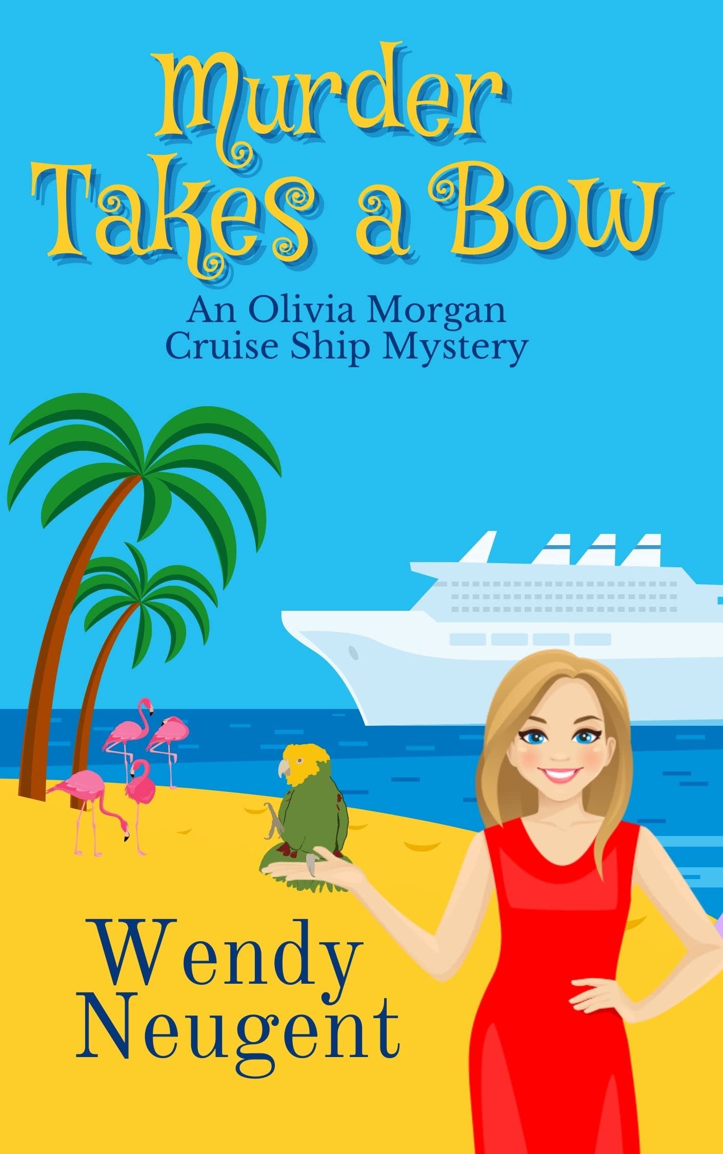 Murder Takes a Bow (Olivia Morgan Cruise Ship Mystery #1)