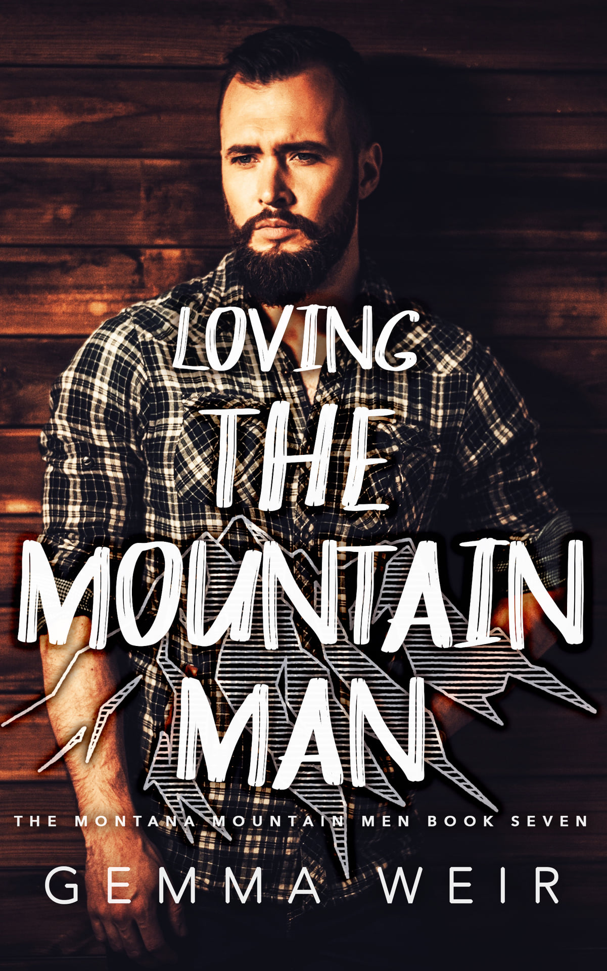 Loving the Mountain Man (Montana Mountain Men, #7)