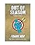 OUT OF SEASON, Walace's Sto...