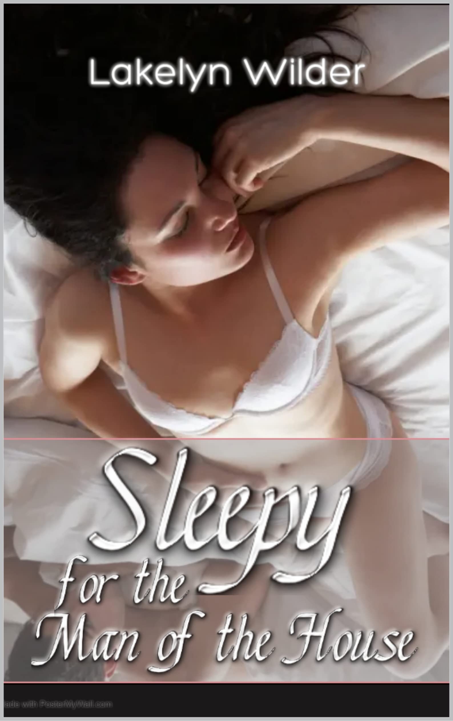 Sleepy for the Man of the House (Sleepy ~ While She Sleeps #1)