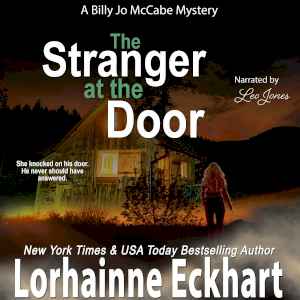 Free Download The Stranger at the Door (Billy Jo McCabe Mystery #6) Full Audiobook Free Download The Stranger at the Door (Billy Jo McCabe Mystery #6) Full Audiobook