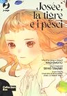 Josée, la tigre e i pesci. Collection box (Vol. 1-2) Josée, la tigre e i pesci. Collection box (Vol. 1-2)