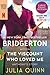 The Viscount Who Loved Me: Bridgerton (Bridgertons, 2)