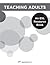 Teaching Adults: An ESL Resource Book